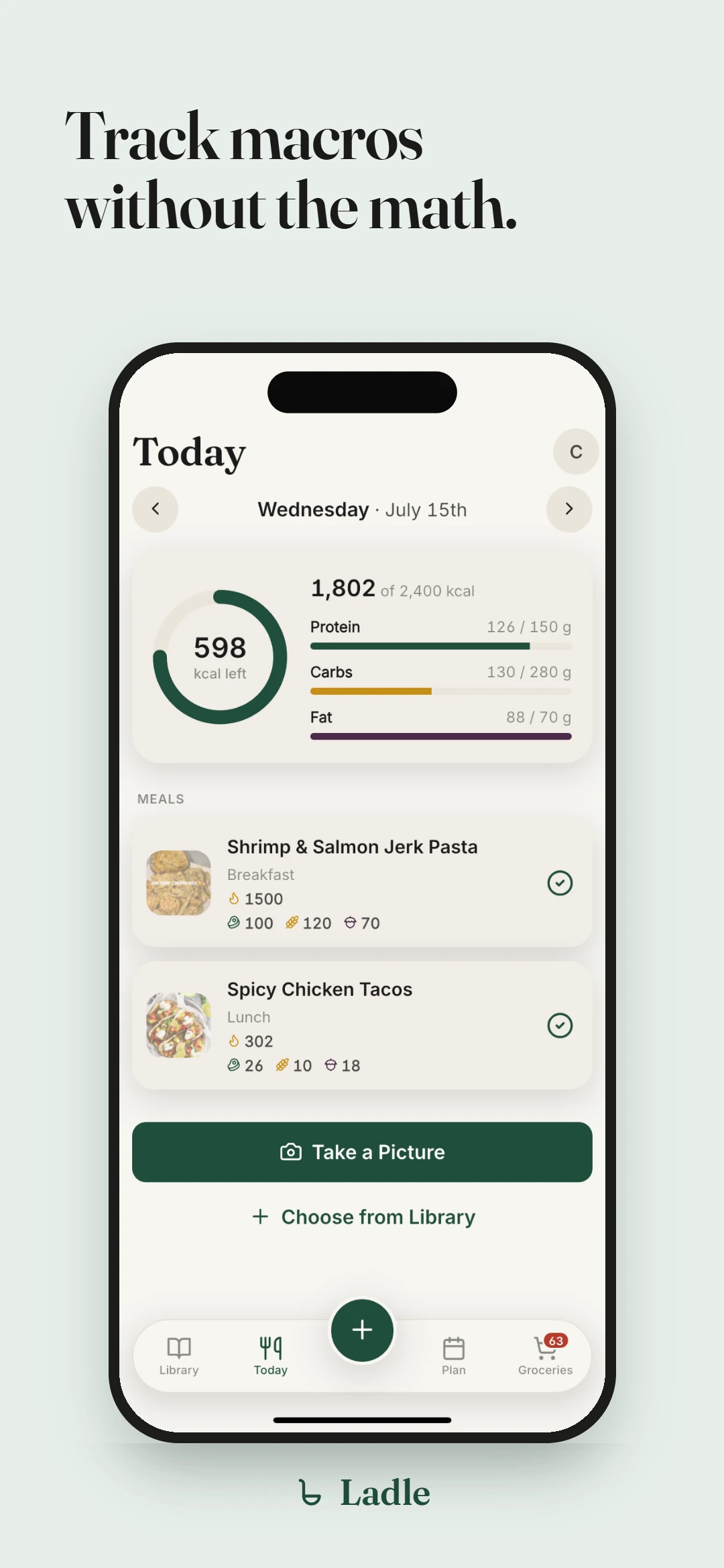 Track macros without the math. The Today tab with calories left, macro progress bars, and the day's logged meals.